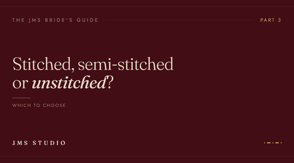 Unstitched, Semi-Stitched or Fully Stitched Lehenga: What Should You Choose?